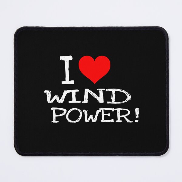 Item preview, I LOVE WIND POWER WHITE TEXT designed and sold by Wishbonedezine.