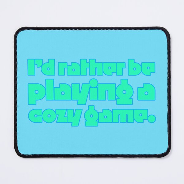 Item preview, I'd Rather Be Playing a Cozy Game - Jade designed and sold by sillyjess.