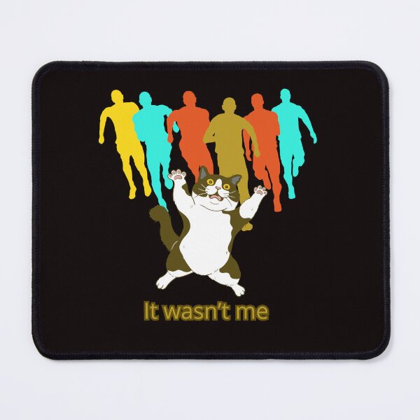 Item preview, It Wasn’t Me – Funny Cat Among Runners designed and sold by Tadeusz1.
