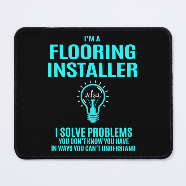 Item preview, Flooring Installer designed and sold by GaliguineChines.