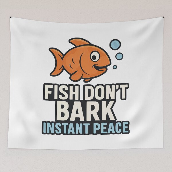 Item preview, Fish Don’t Bark – Instant Peace | Relaxing Aquarium Design designed and sold by storelibertys.