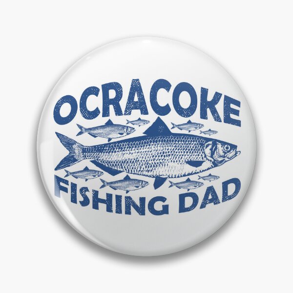 Item preview, Ocracoke Fishing Dad designed and sold by ArtNoveltee.