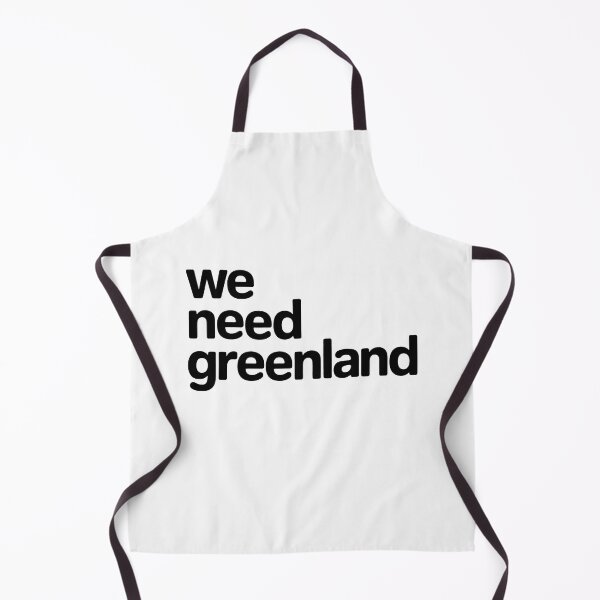 Item preview, We Need Greenland Funny Geopolitical Meme Statement Art designed and sold by SplashTastic.