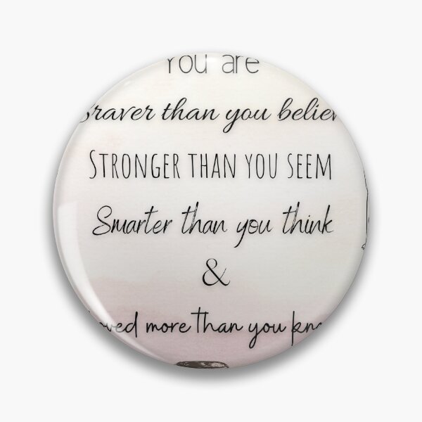 Item preview, Winnie the Pooh 'Braver than you believe'  designed and sold by LoveGraceValor.