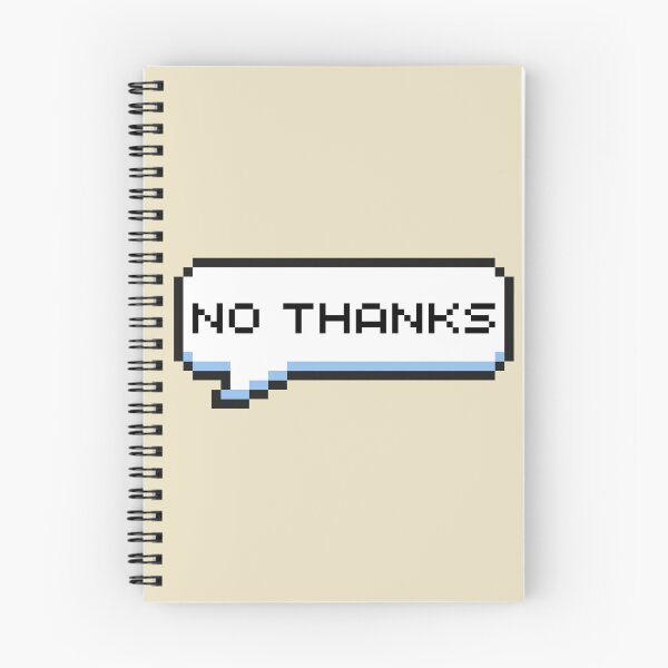 Item preview, No Thanks Sticker designed and sold by Potato Quality Prints.