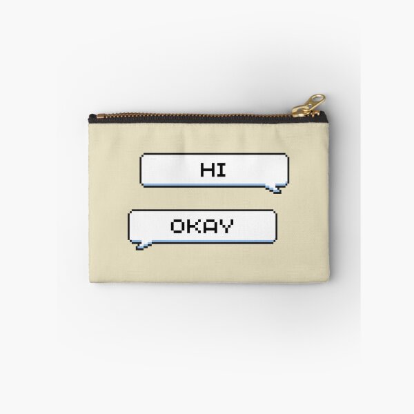 Item preview, HI, Okay Sticker designed and sold by Potato Quality Prints.