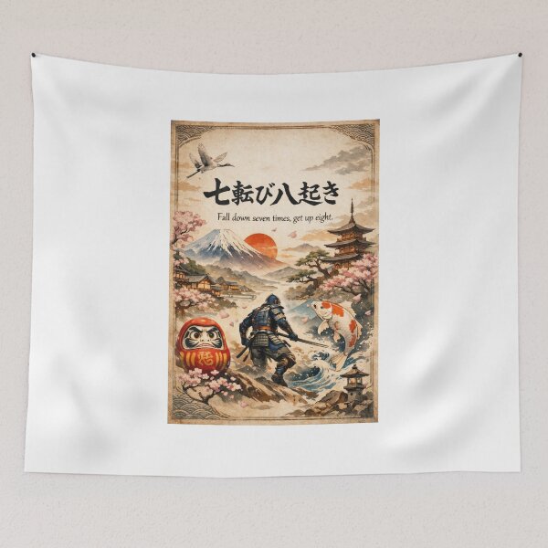 Item preview, Fall Down Seven Times, Get Up Eight – Japanese Proverb Samurai Art designed and sold by MuMuetAbdel.
