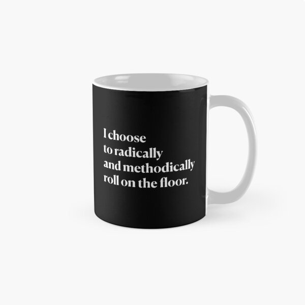 Item preview,  I choose to roll on the floor.  designed and sold by Feldymerch.