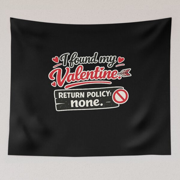 Item preview, I Found My Valentine Funny Quote designed and sold by Maverickystore.