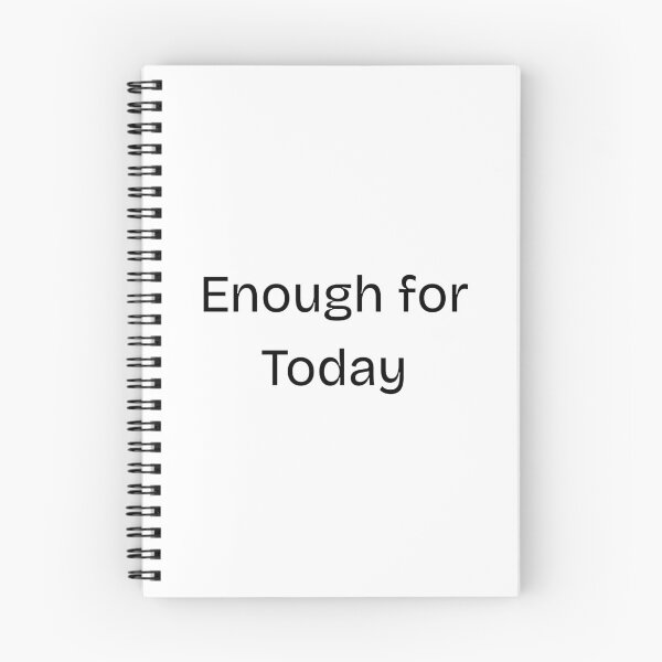 Item preview, Enough for Today designed and sold by MoodPrint26.
