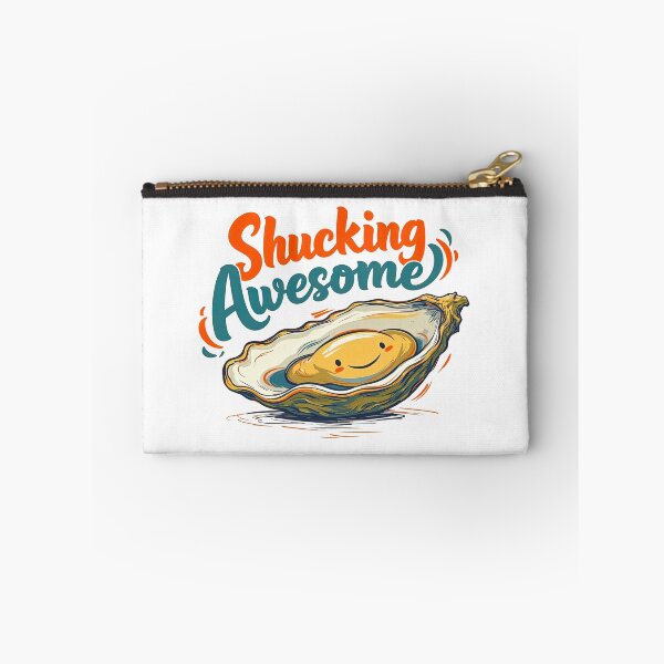 Item preview, Shucking Awesome Funny Happy Oyster Food Pun designed and sold by TeeARTHY.