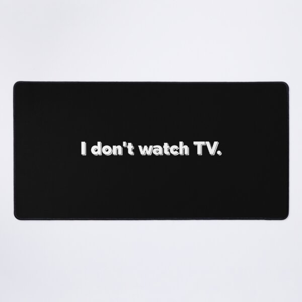 Item preview, I Don’t Watch TV - Open Your Eyes designed and sold by Doodle-Bloom.