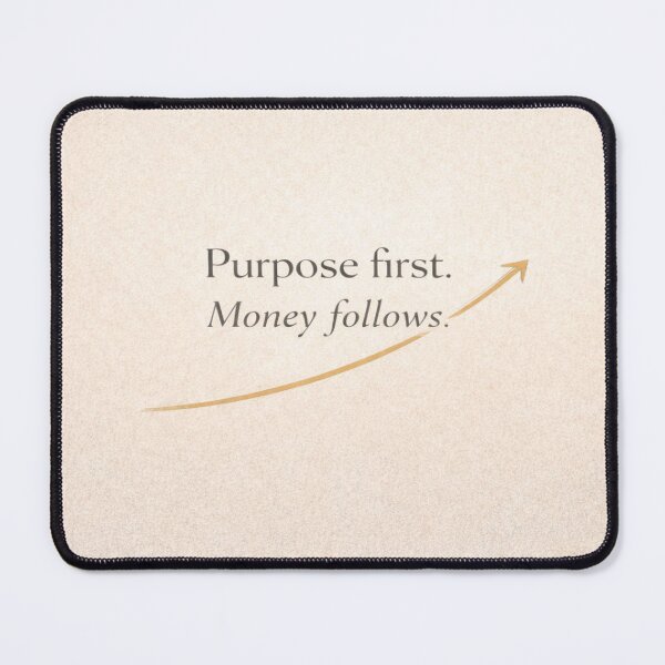 Item preview, Purpose First – Motivational Quote with Growth Arrow designed and sold by Cristhian Almanza.