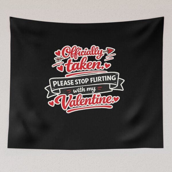 Item preview, Officially Taken Funny Valentine Quote designed and sold by Maverickystore.