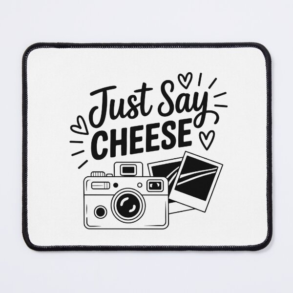 Item preview, Just Say Cheese designed and sold by jkrphoto.