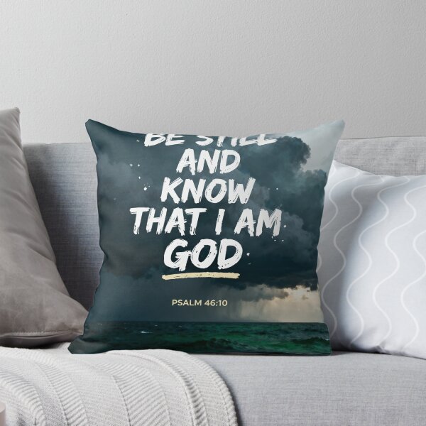 Item preview, Be Still And Know That I Am God Shirt | Psalm 46:10 Christian Faith T Shirt designed and sold by Eternal Kingdom Store.