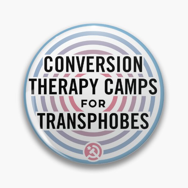 Item preview, Conversion Therapy Camps for Transphobes designed and sold by DenverCommies.