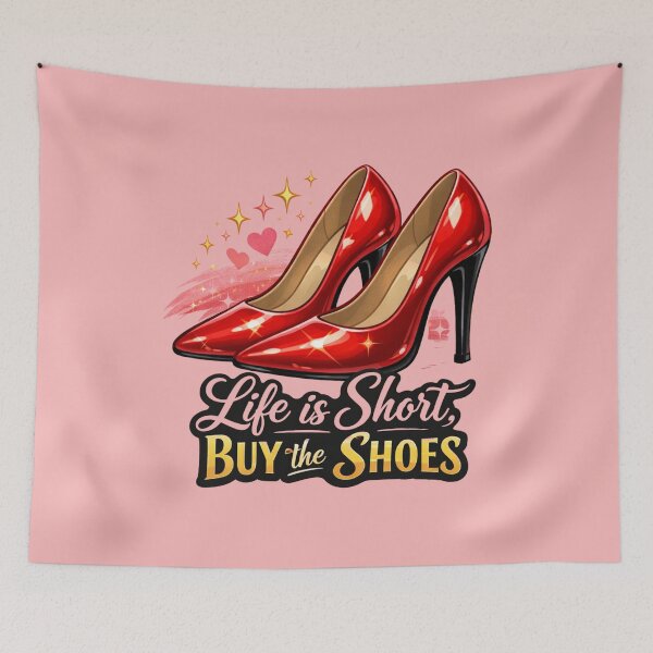 Item preview, Life is Short, Buy the Shoes designed and sold by FutureTraveller.