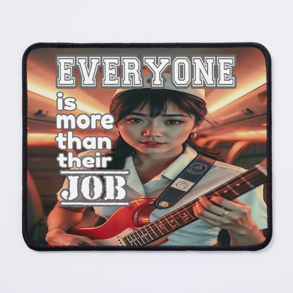 Item preview, Everyone Is More Than Their Job designed and sold by Surreallytee.