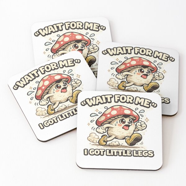 Item preview, Wait for Me I Got Little Legs designed and sold by MKProjekty.