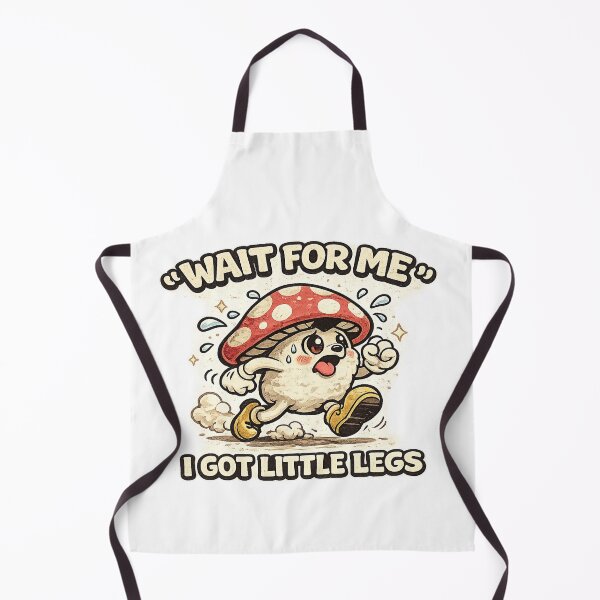 Item preview, Wait for Me I Got Little Legs designed and sold by MKProjekty.