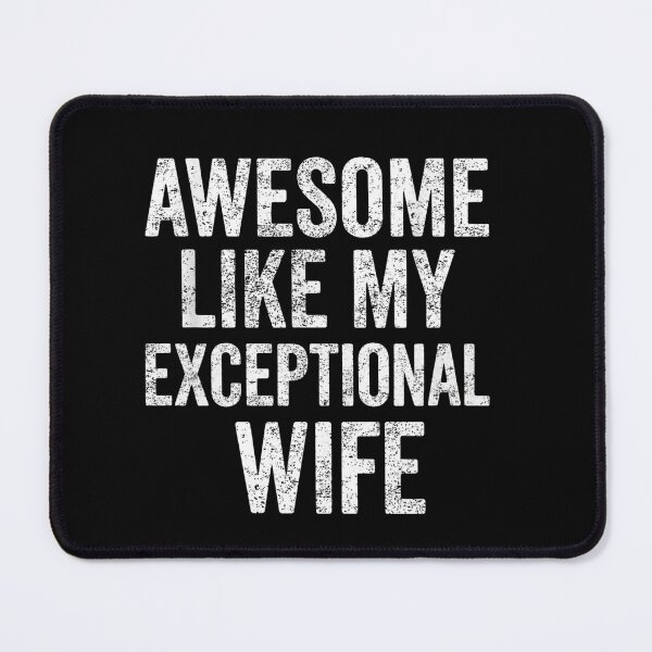 Item preview, Awesome Like My Exceptional Wife Relationship Humor designed and sold by salmzouriart.
