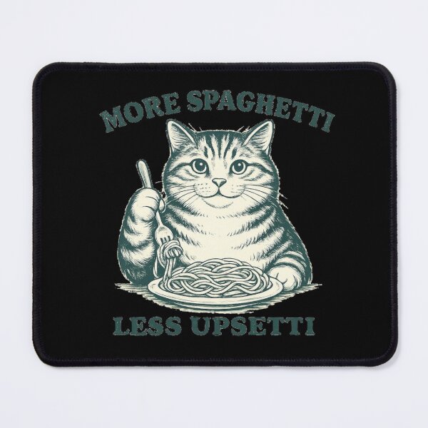 Item preview, more spagetti less upsetti cat who loves spagetti designed and sold by zuzzelek44.