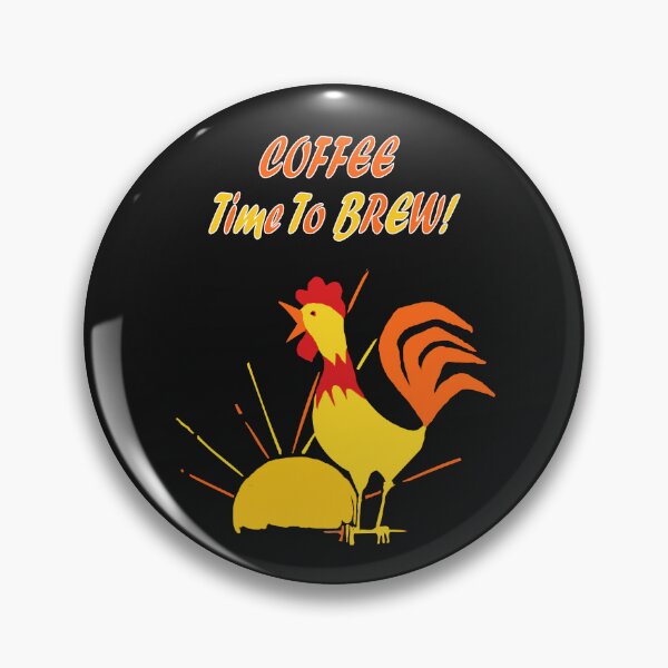 Item preview, Coffee Time To Brew Rooster designed and sold by kristalcurt.