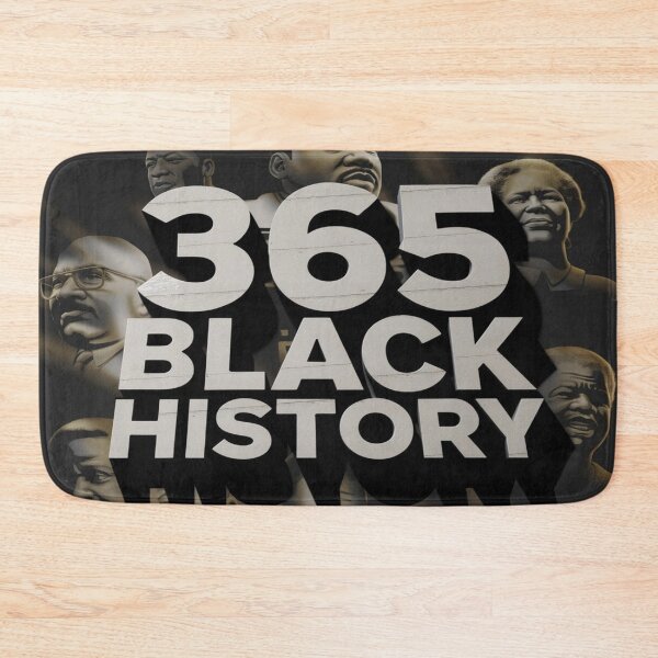 Item preview, black history 365 designed and sold by SNNDesignersLLC.