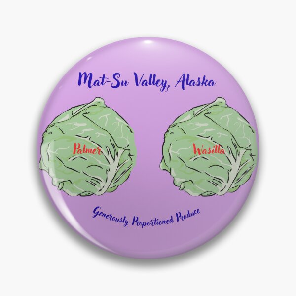 Item preview, Big Cabbages: Mat-Su Valley Alaska designed and sold by NoisyNosyNancy.