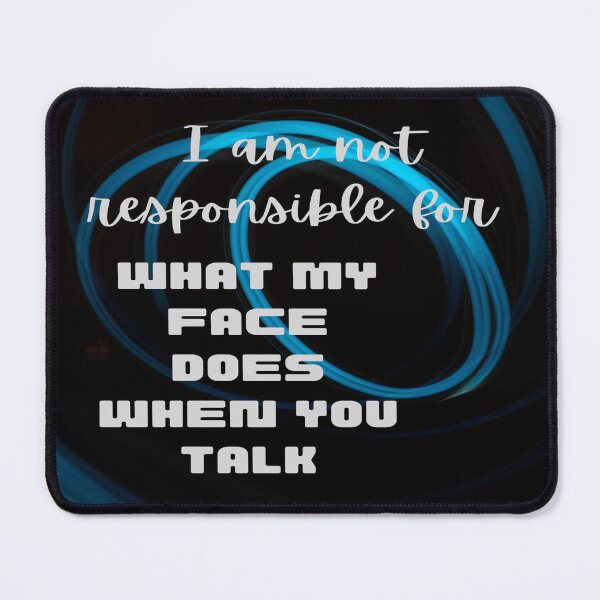 Item preview, I am not responsible designed and sold by SNNDesignersLLC.
