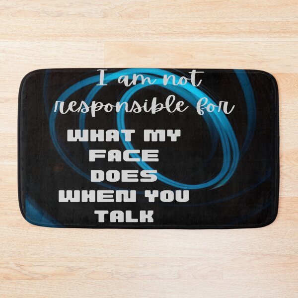 Item preview, I am not responsible designed and sold by SNNDesignersLLC.