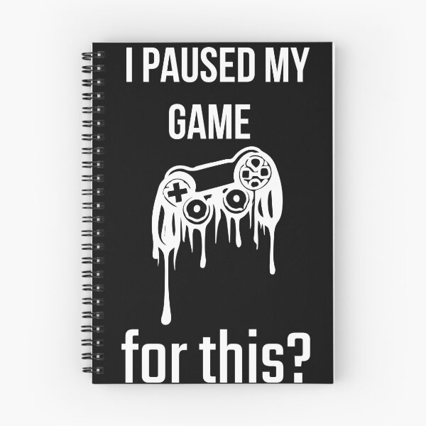 Item preview, I Paused My Game for This? – Funny Gamer Sarcastic Quote Design designed and sold by GOTCHO1.