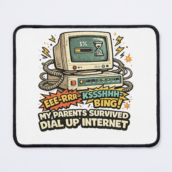Item preview, My Parents Survived Dial Up Internet designed and sold by MKProjekty.