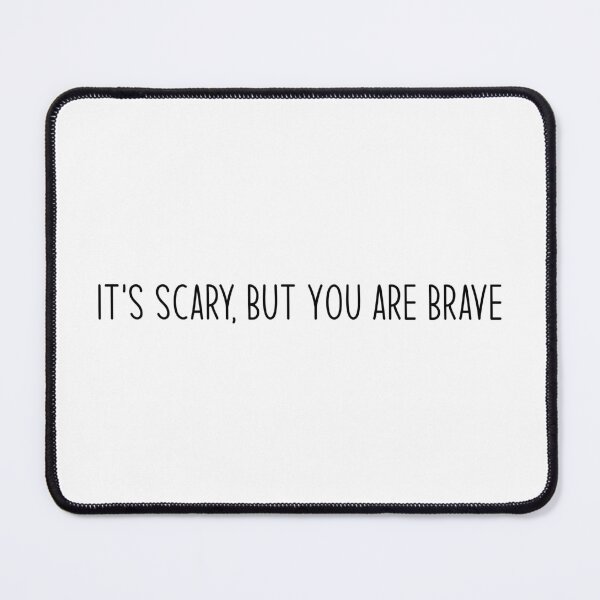 Item preview, It's scary but you are brave - Heated Rivalry Ilya Rozanov quote, Shane Hollander, Hollanov designed and sold by RosefinchArt.
