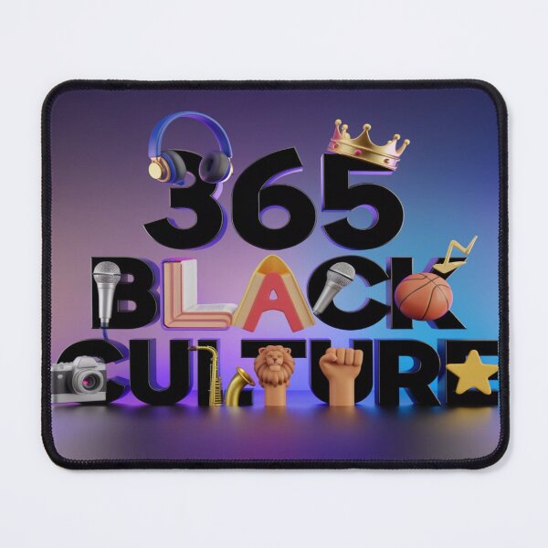 Item preview, 365 black culture designed and sold by SNNDesignersLLC.