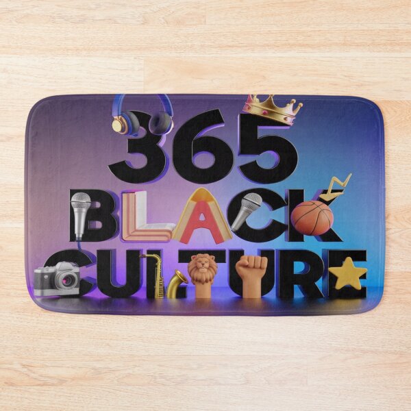 Item preview, 365 black culture  designed and sold by SNNDesignersLLC.