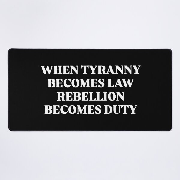 Item preview, TYRANNY designed and sold by SAY WHAT?.