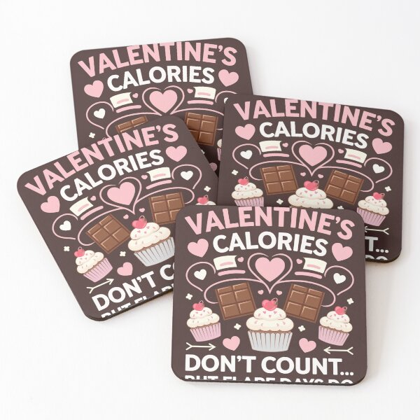 Item preview, Valentine's Calories Don't Count but Flare Days Do designed and sold by FlareWear4U.