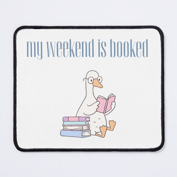 Item preview, my weekend is booked designed and sold by kamcoates.