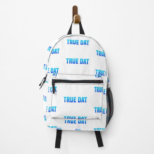 Item preview, True Dat, Blue Slang Quotes designed and sold by Memes N Lore .