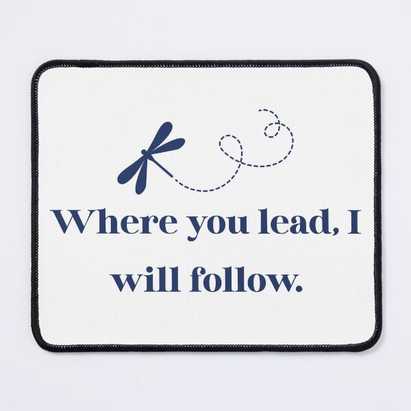 Item preview, Where you lead, I will follow. designed and sold by kamcoates.