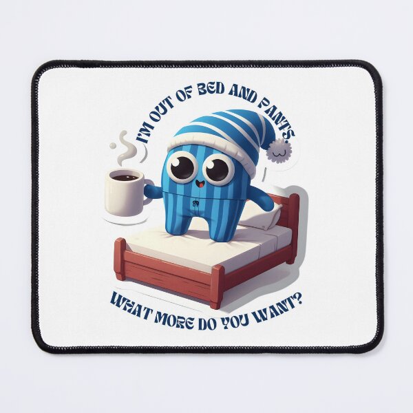 Item preview, WFH Humor T-Shirt – I’m Out of Bed and Pants What More Do You Want – Funny Remote Work Gift designed and sold by ElwaliedElhag.