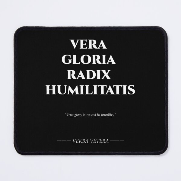 Item preview, Vera Gloria Radix Humilitatis – Latin Quote on Humility designed and sold by BrushRushX.