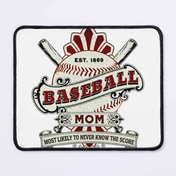 Item preview, Baseball mom most likely not to know the score designed and sold by Geeserunners.