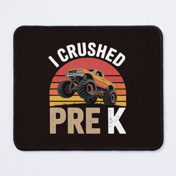 Item preview, I Crushed Pre-K Monster Truck Graduation designed and sold by MichaelStalkas.