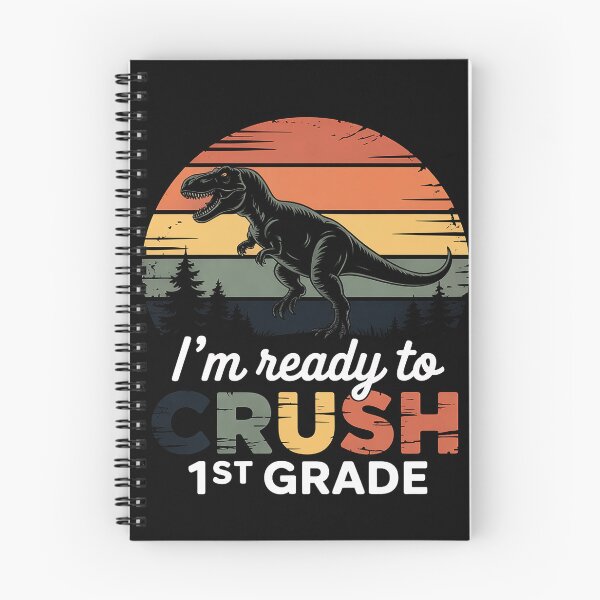 Item preview, I'm Ready to Crush 1st Grade Dinosaur First Class designed and sold by LindseyKris.