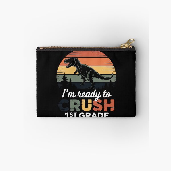 Item preview, I'm Ready to Crush 1st Grade Dinosaur First Class designed and sold by LindseyKris.