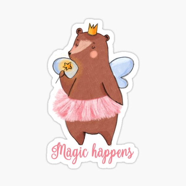 Magic Happens - Pink Fairy Bear Sticker