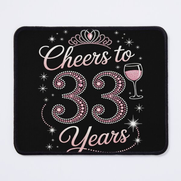 Item preview, Cheers To 33 Years Old 33th Birthday Queen Drink Wine Party designed and sold by countntenov.